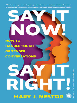 cover image of Say it Now! Say it Right!